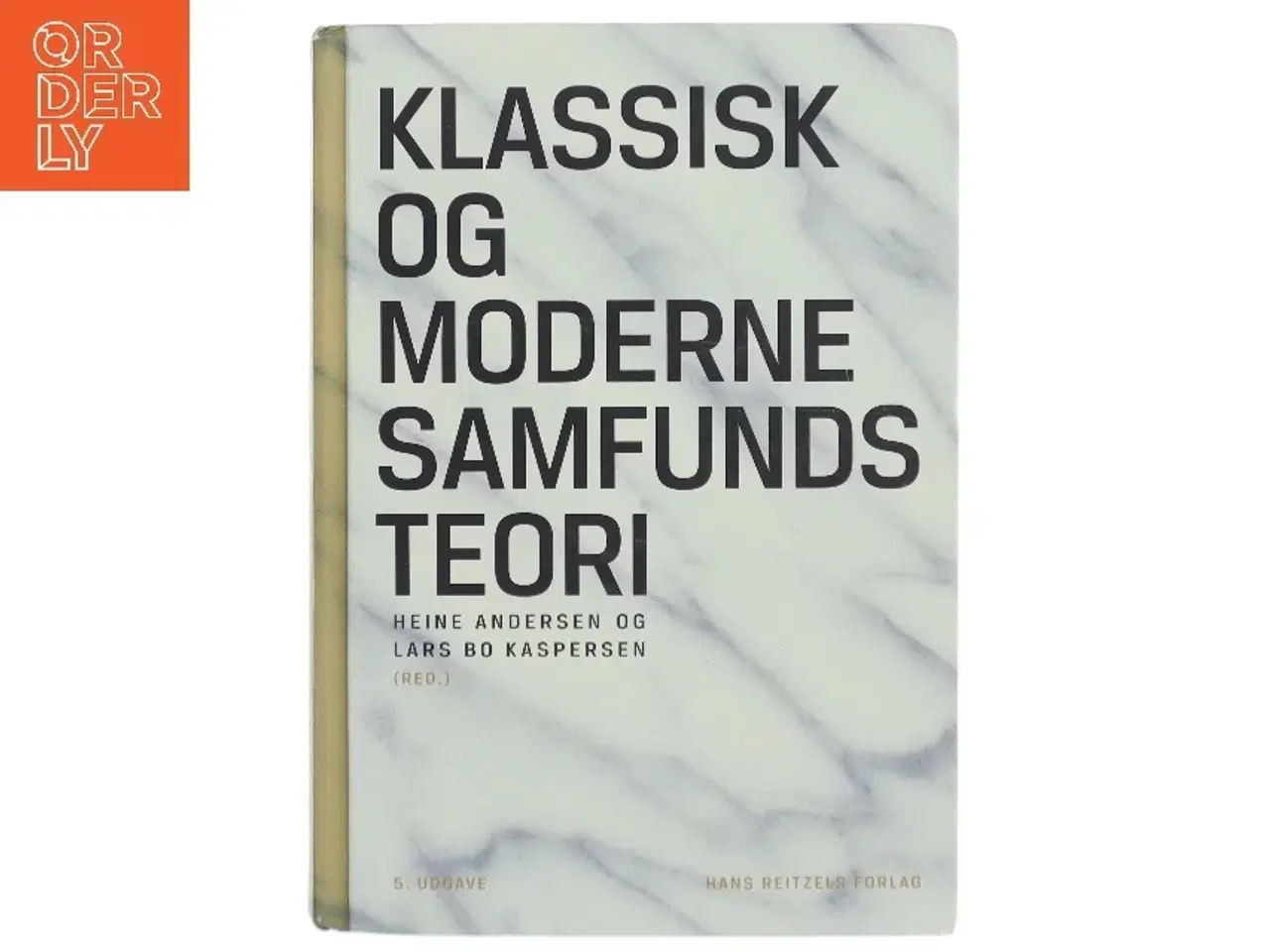 Billede 1 - Klassisk og moderne samfundsteori (Bog)