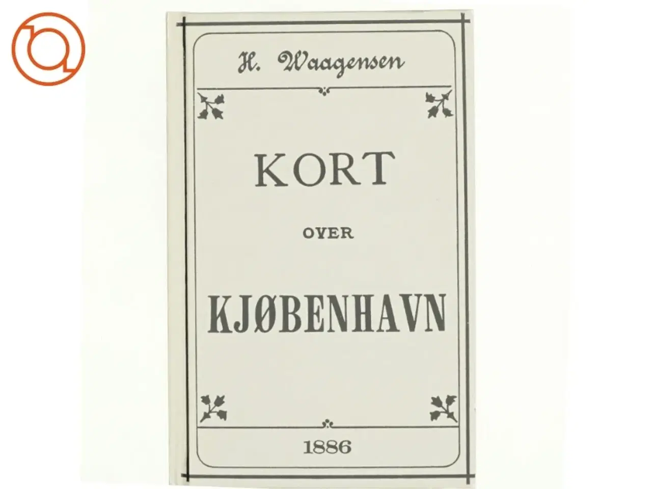 Billede 1 - Kort over Kjøbenhavn (bog/kort)