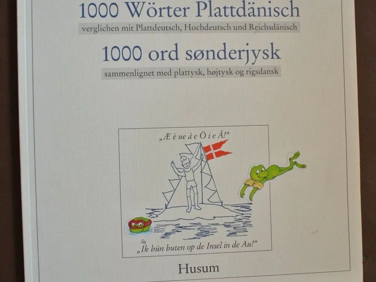 Billede 1 - 1000 wörter plattdänisch - 1000 ord sønderjysk, af