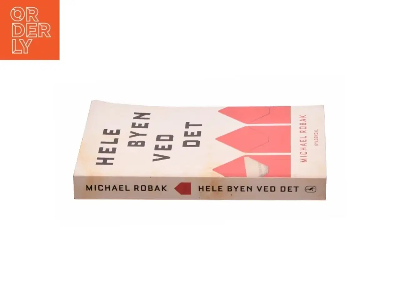 Billede 3 - Hele byen ved det af Michael Robak (f. 1969) (Bog)