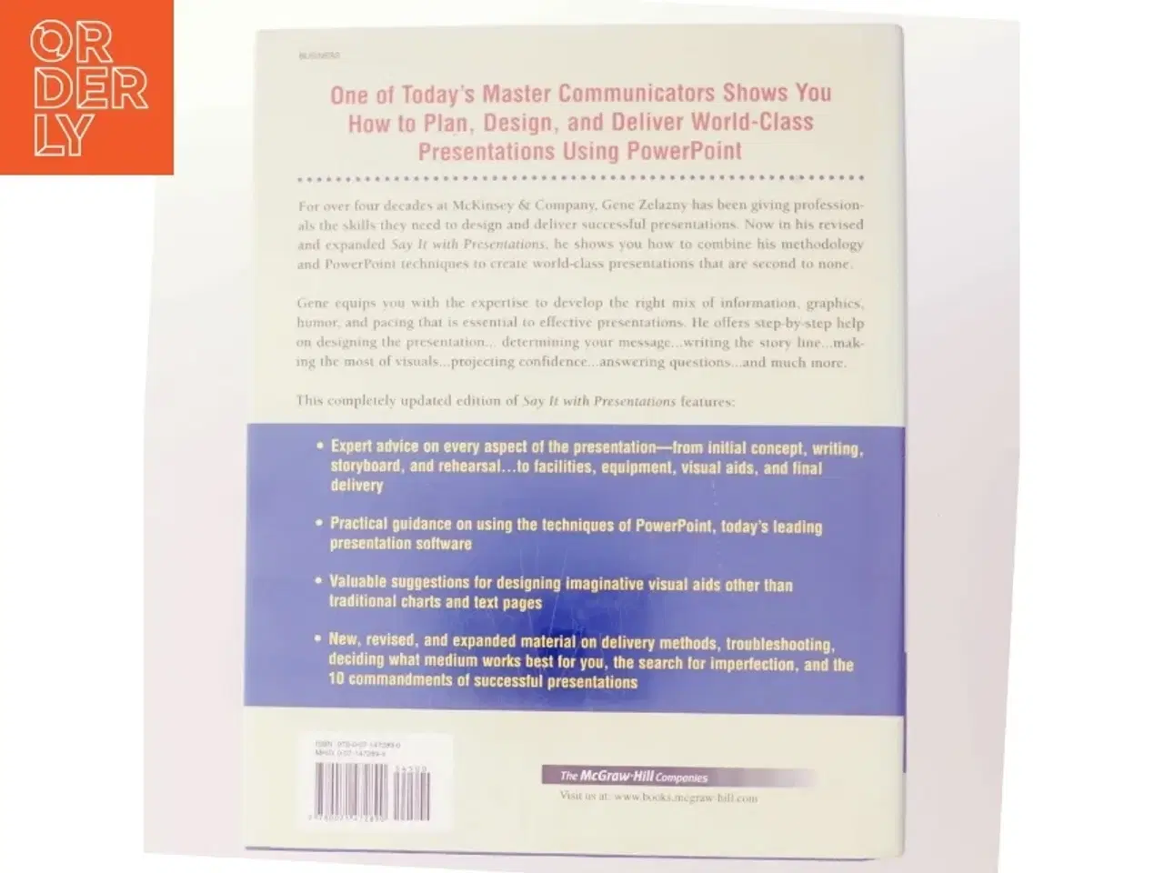 Billede 3 - Say it with presentations : how to design and deliver successful business presentations af Gene Zelazny (Bog)