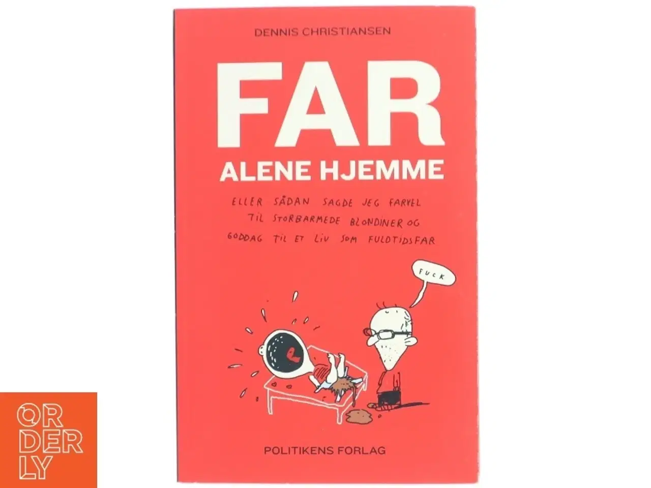 Billede 1 - Far alene hjemme af Dennis Christiansen (f. 1976) (Bog)