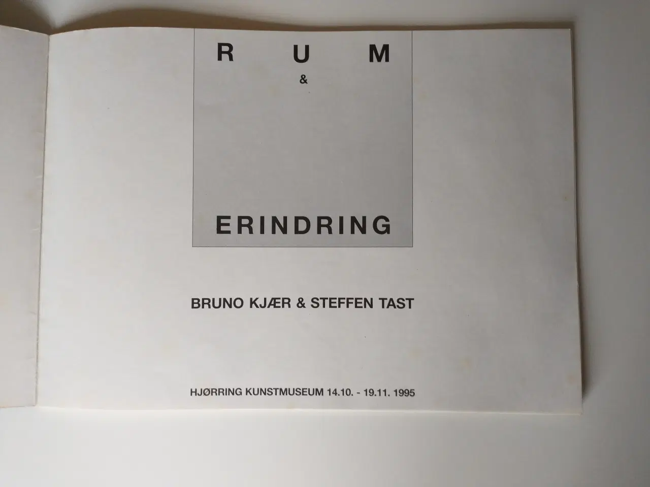 Billede 3 - Rum & erindring. Af Bruno Kjær & Steffensen Tast