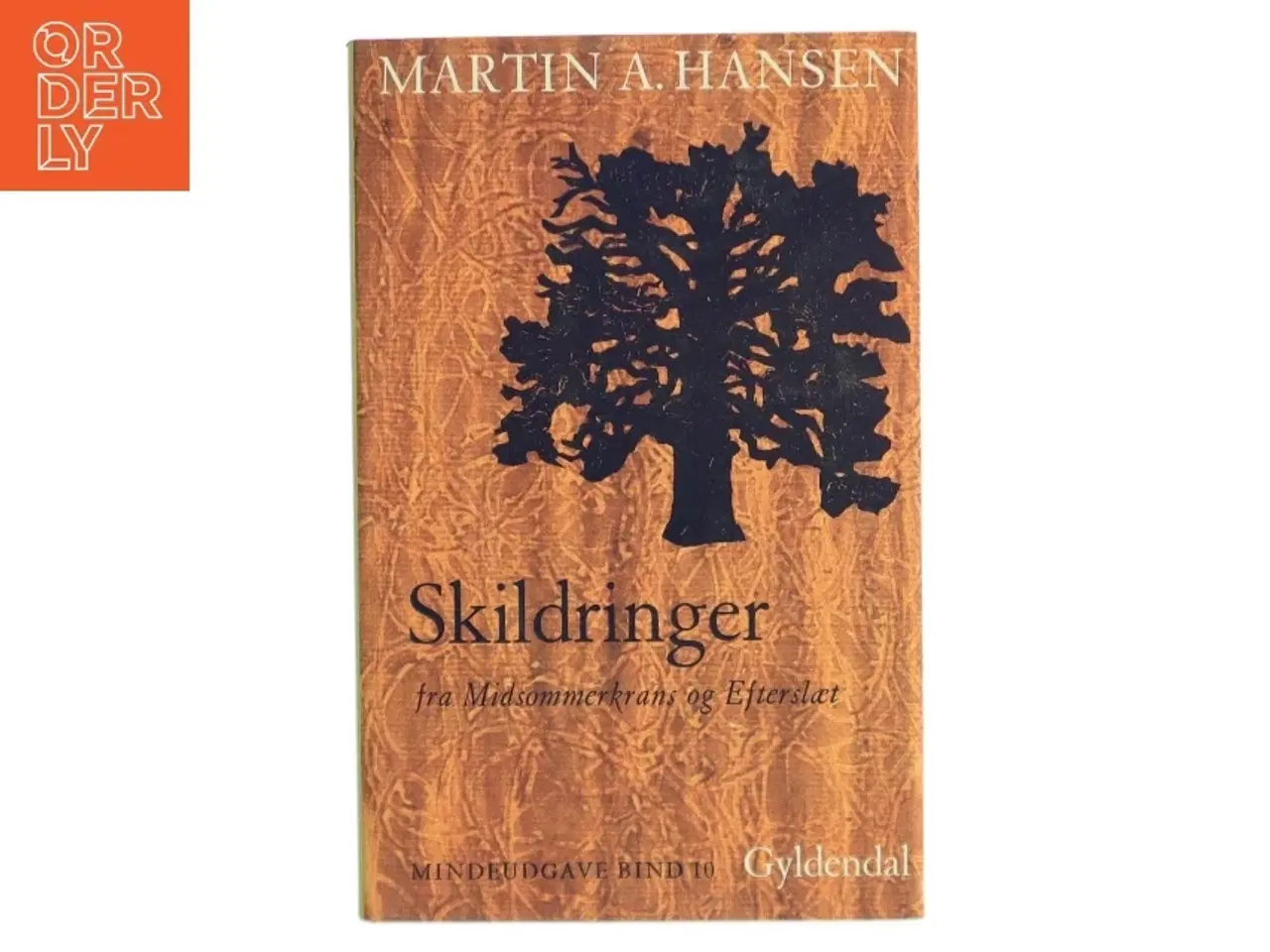 Billede 1 - Martin A. Hansen - Skildringer fra Gyldendal