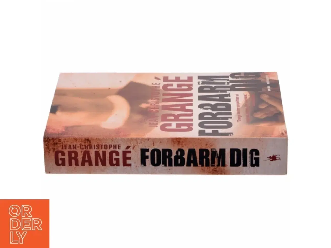 Billede 2 - &#39;Forbarm dig&#39; af Jean-Christophe Grangé (bog)