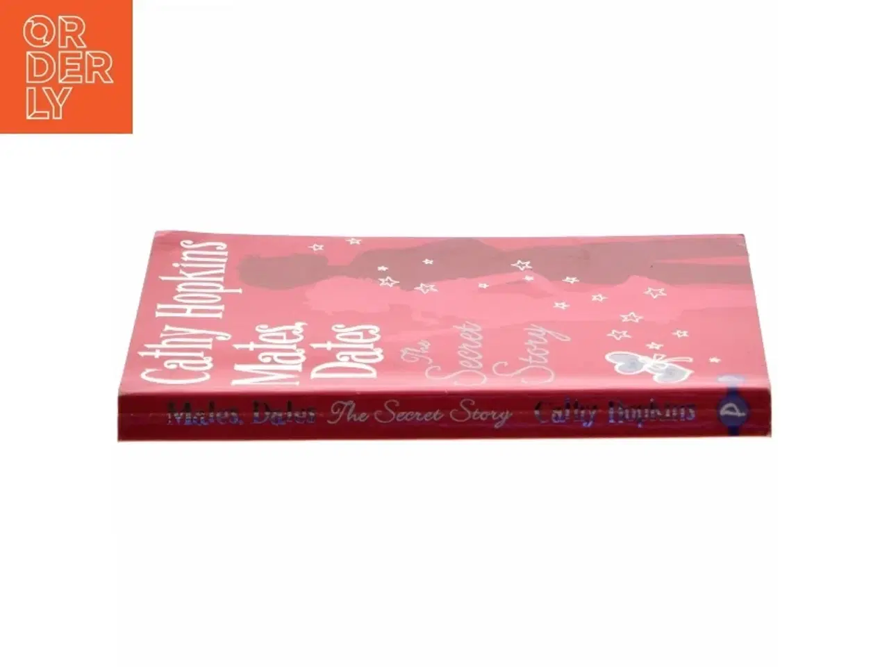 Billede 2 - Mates, dates - the secret story af Cathy Hopkins (Bog)