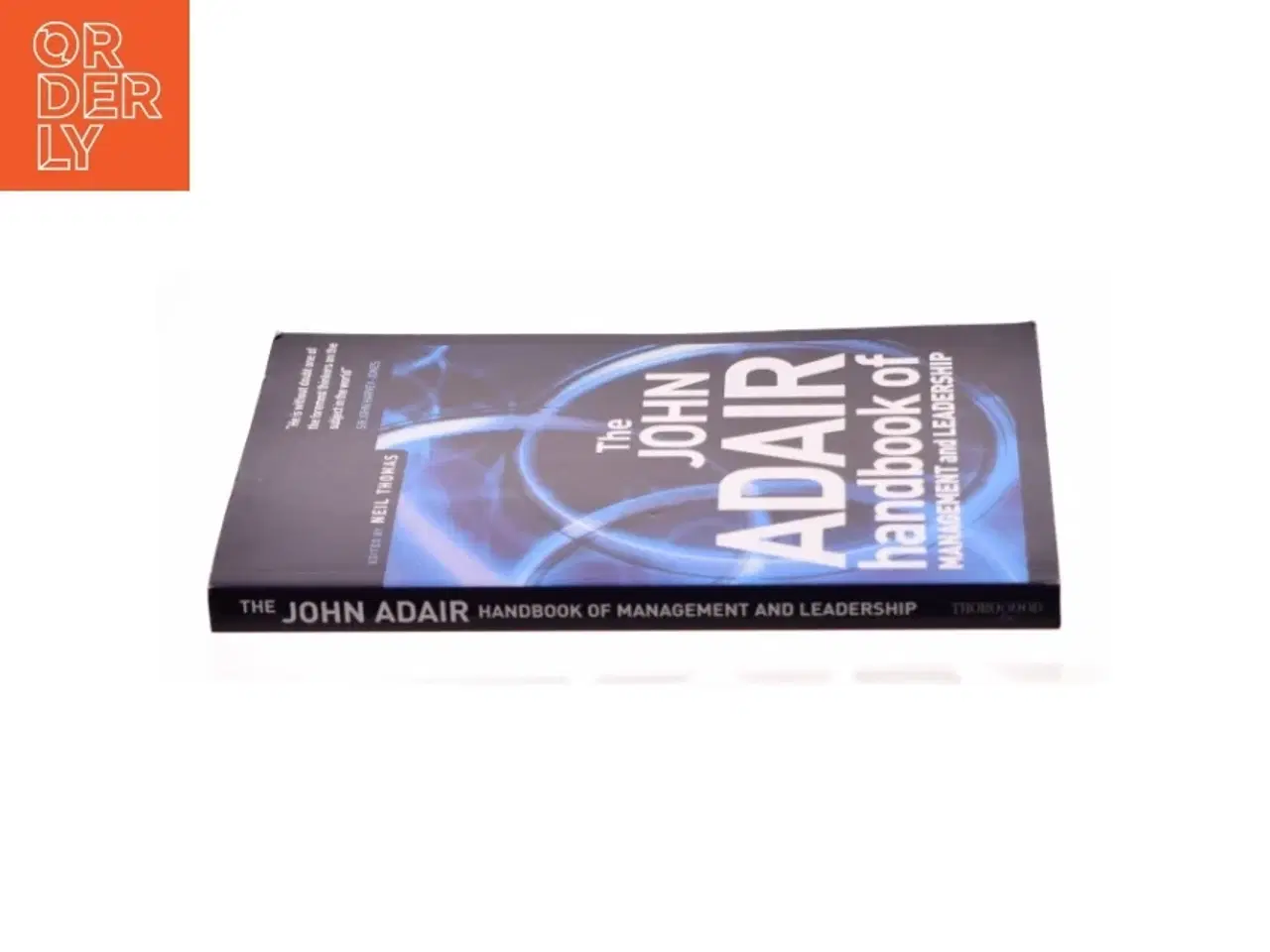 Billede 3 - John Adair: the Handbook of Management and Leadership af John Adair (Bog)