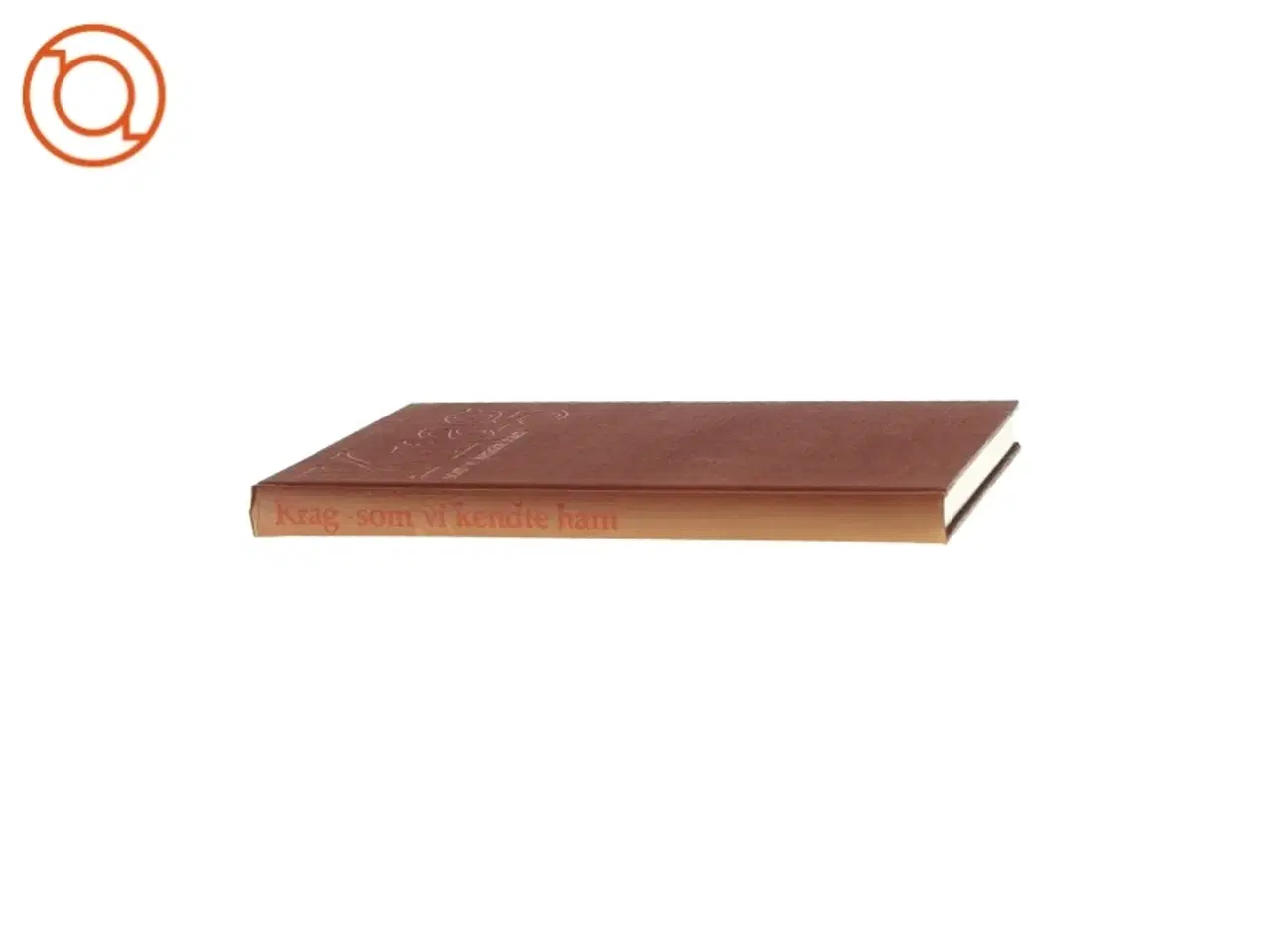 Billede 2 - Krag - som vi kendte ham af Søren Hansen (Bog)