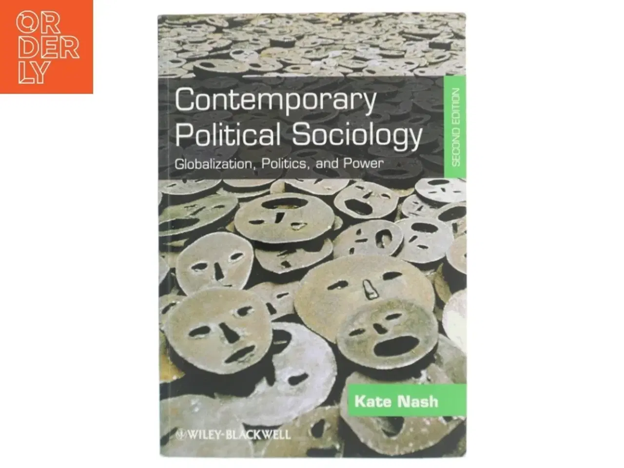 Billede 1 - Contemporary political sociology : globalization, politics, and power (Bog)