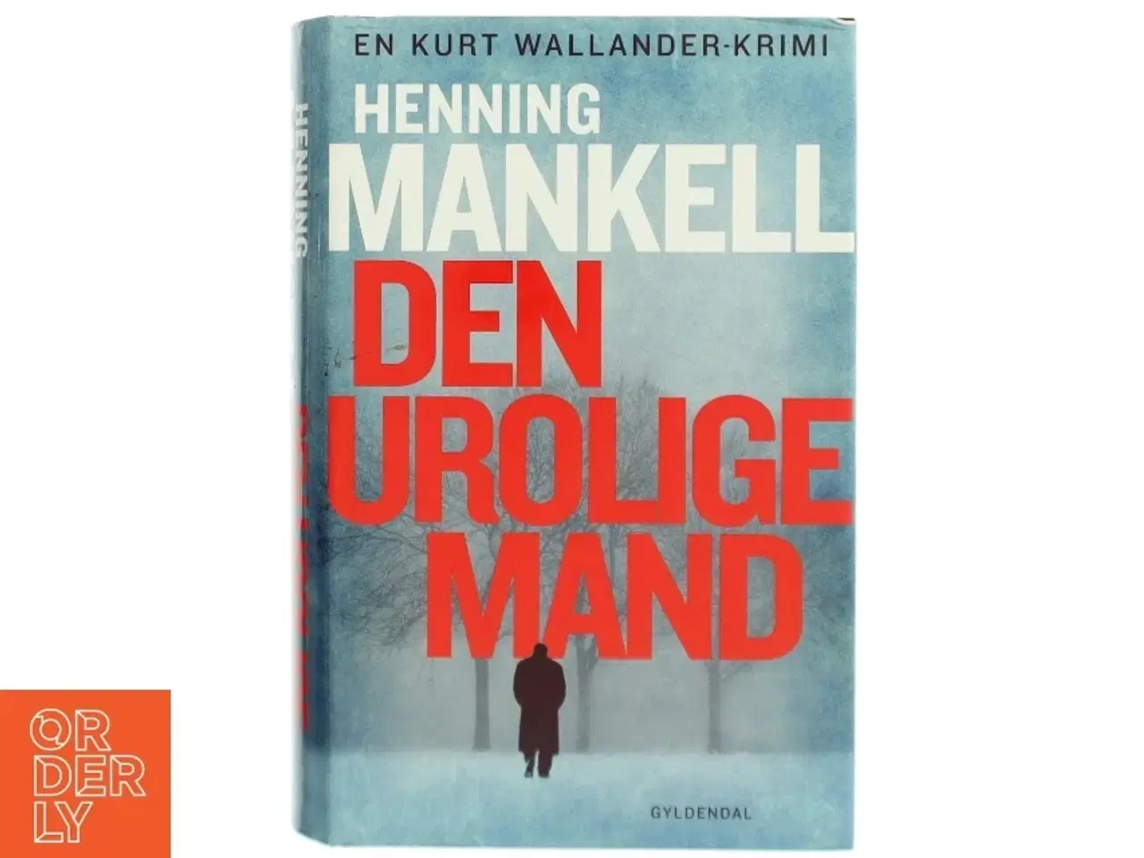 Billede 1 - Den urolige mand : kriminalroman af Henning Mankell (Bog)