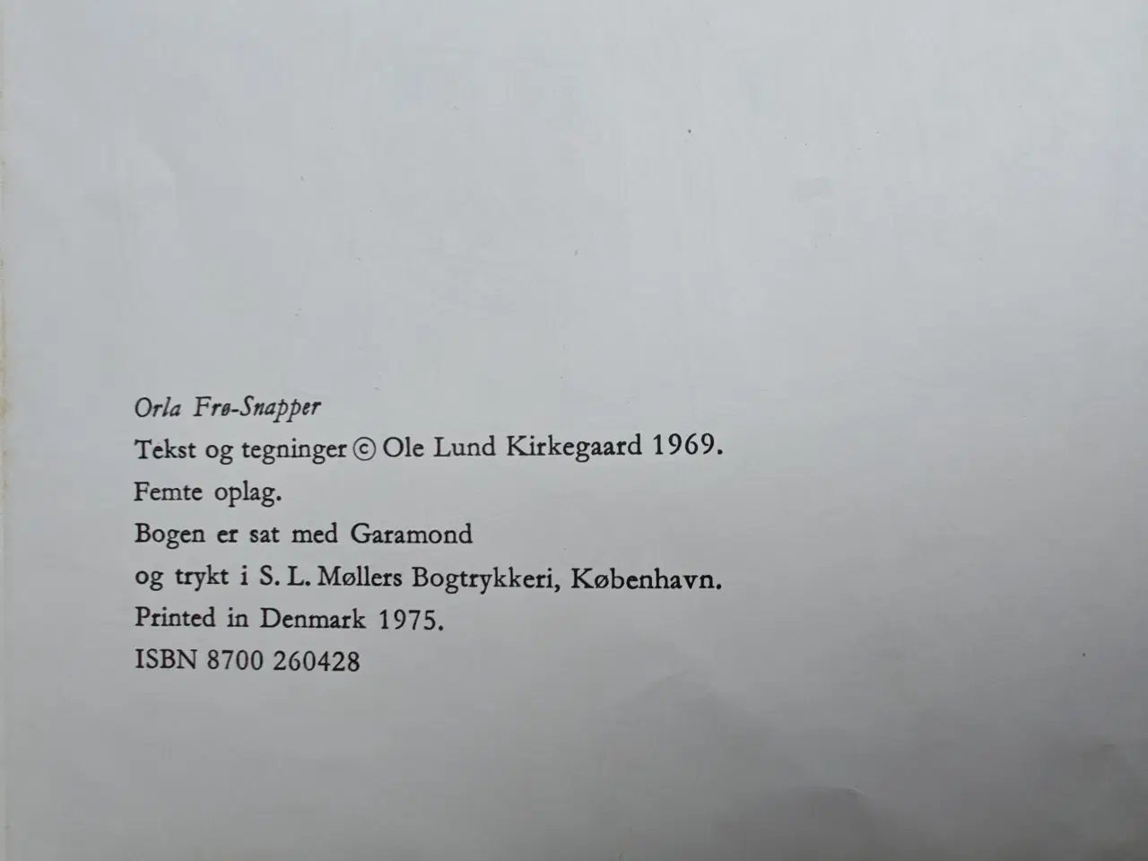 Billede 2 - Gammel Orla Frøsnapper af Ole Lund Kirkegaard 1975