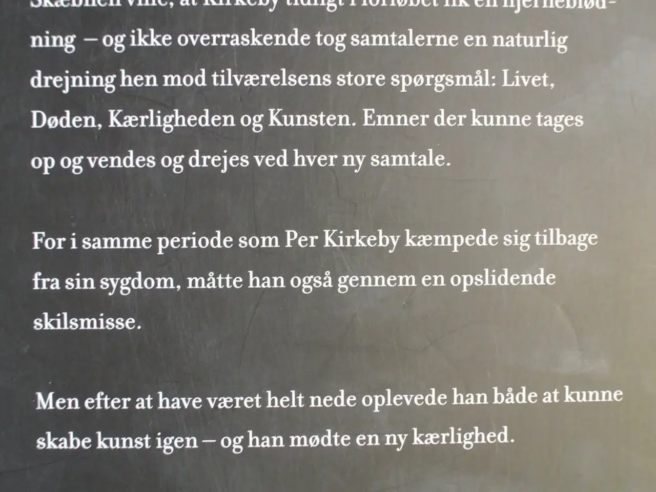 Billede 4 - jeg er her endnu - per kirkeby fortæller til ninka