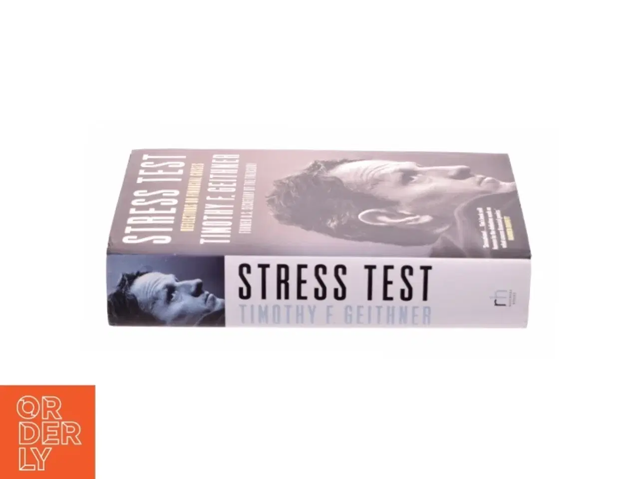 Billede 2 - Stress test : reflections on financial crises af Timothy F. Geithner (Bog)