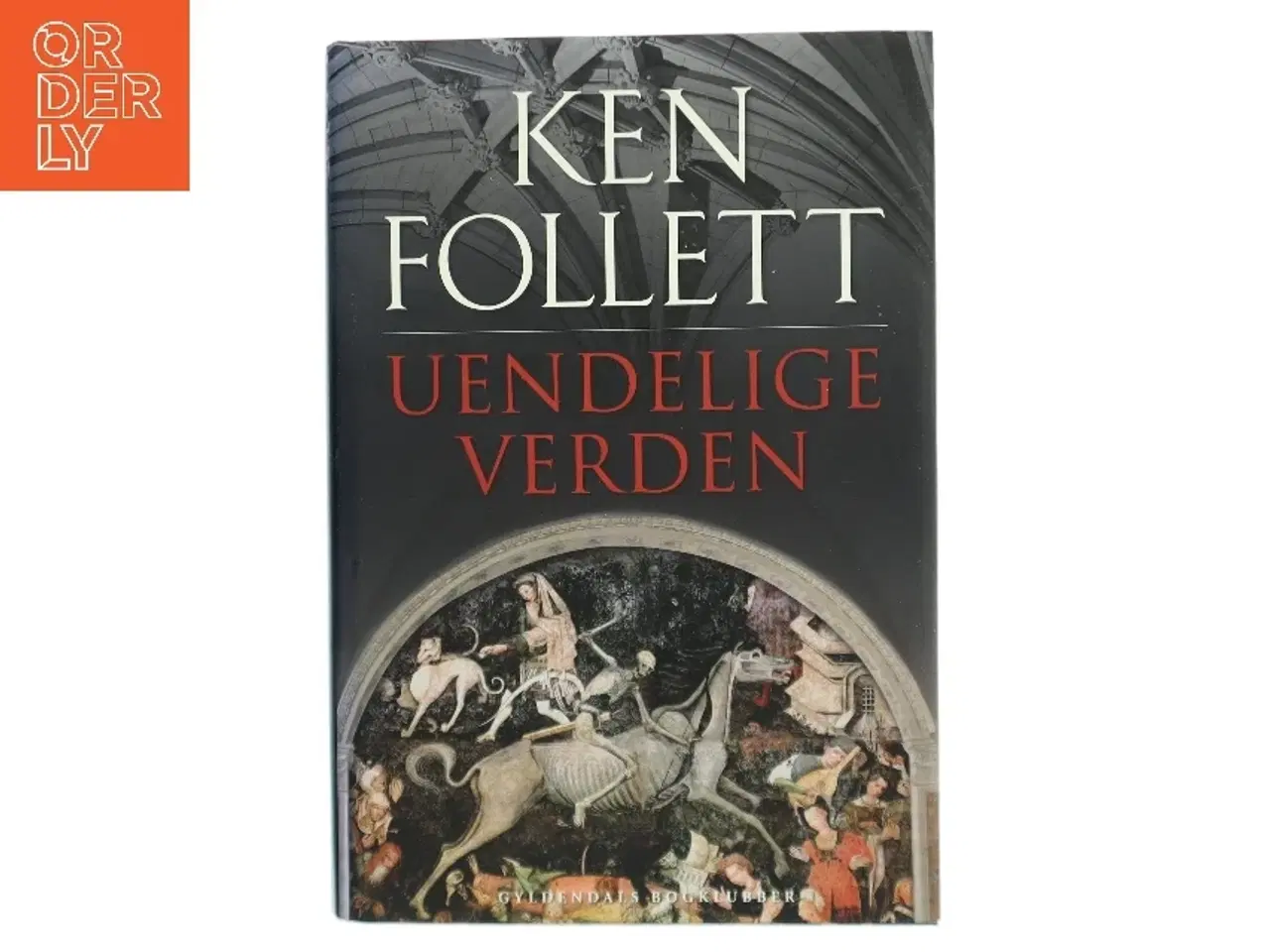 Billede 1 - Uendelige verden af Ken Follett (Bog)