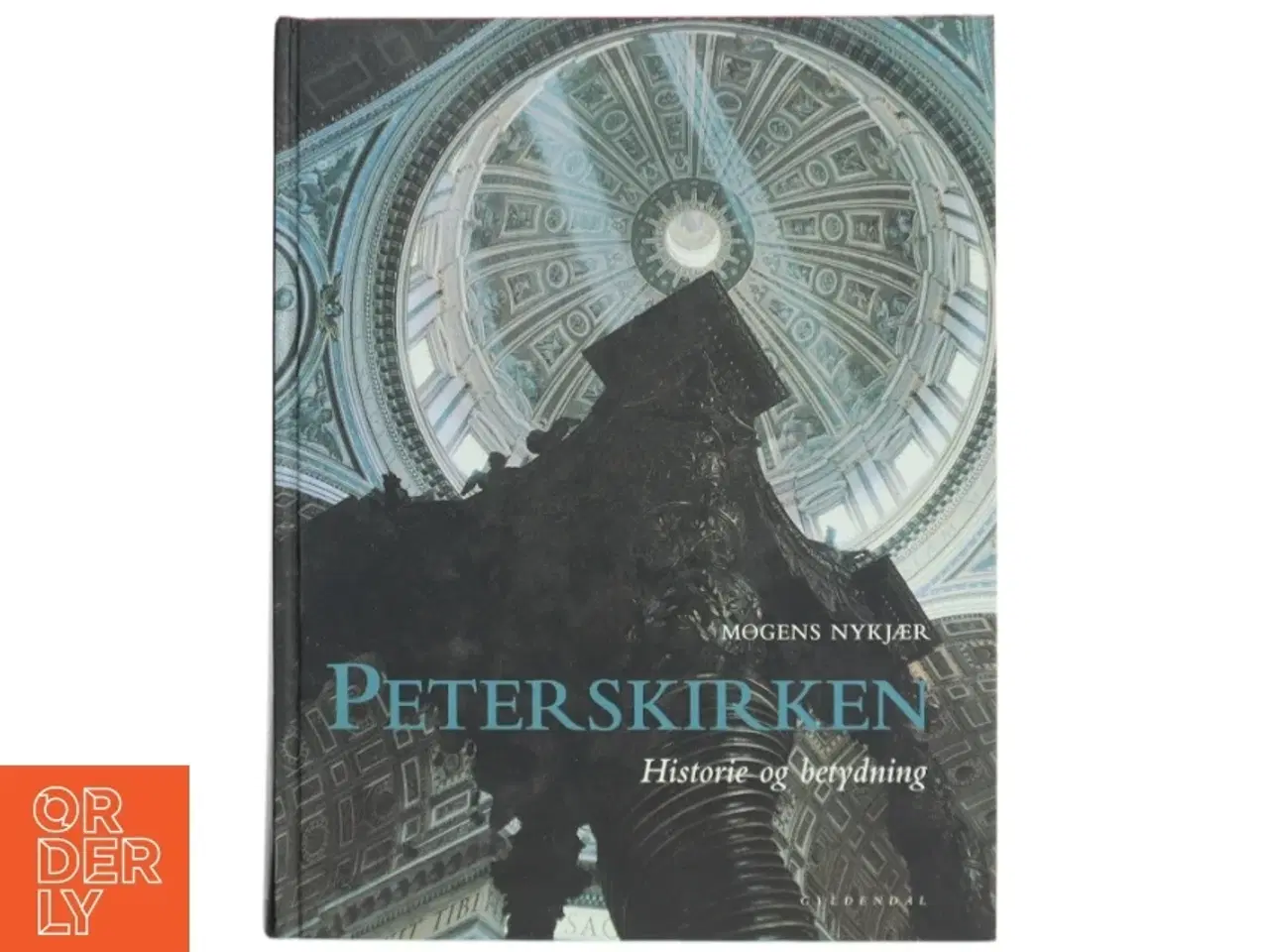 Billede 1 - &#39;Peterskirken: historie og betydning&#39; af Mogens Nykjær (bog)