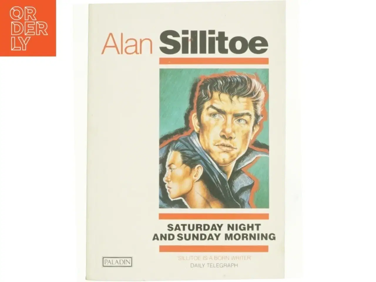 Billede 1 - Saturday Night and Sunday Morning af Sillitoe, Alan (Bog)
