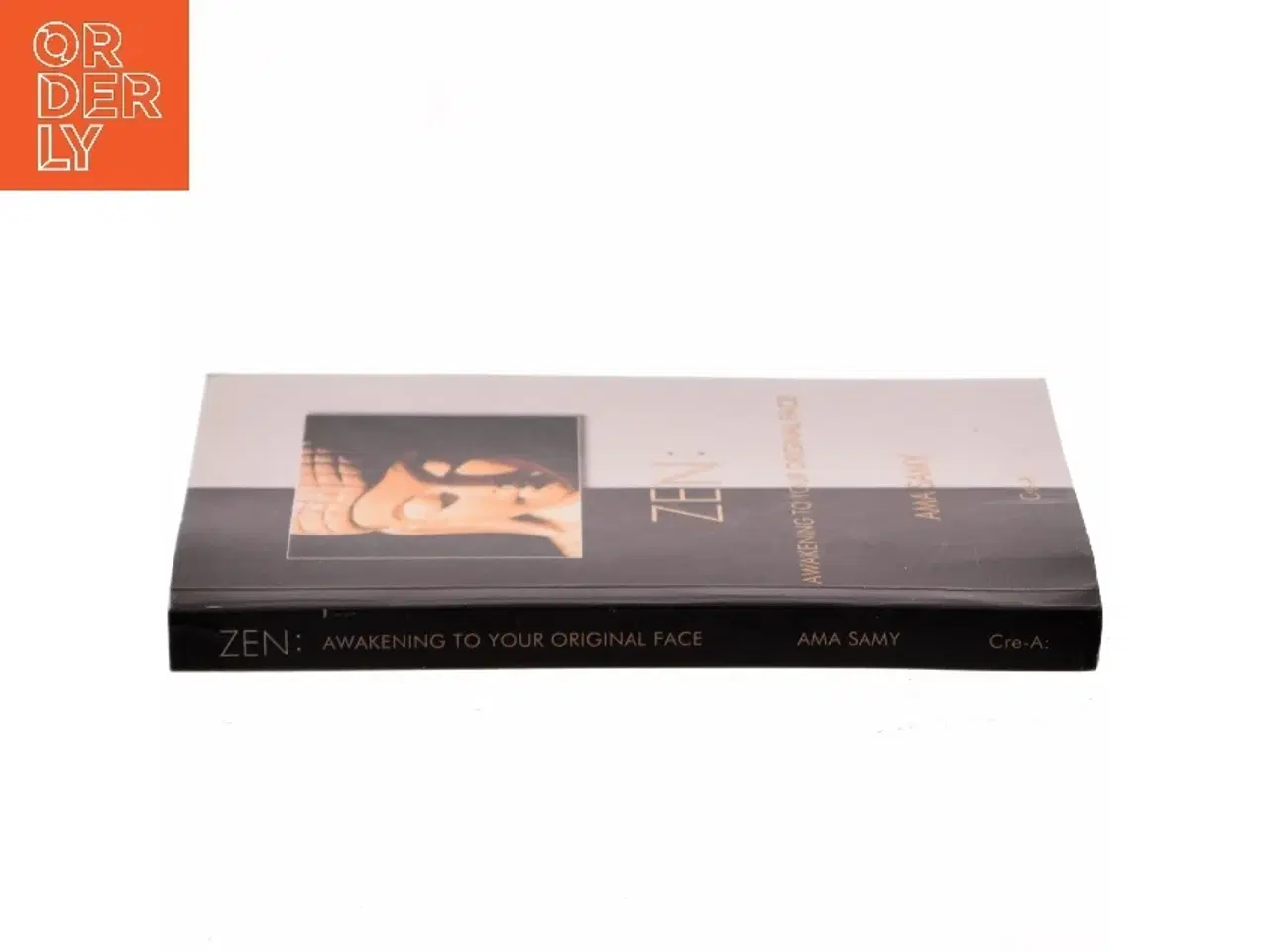 Billede 2 - Zen: Awakening to Your Original Face af AMA Samy (Bog)