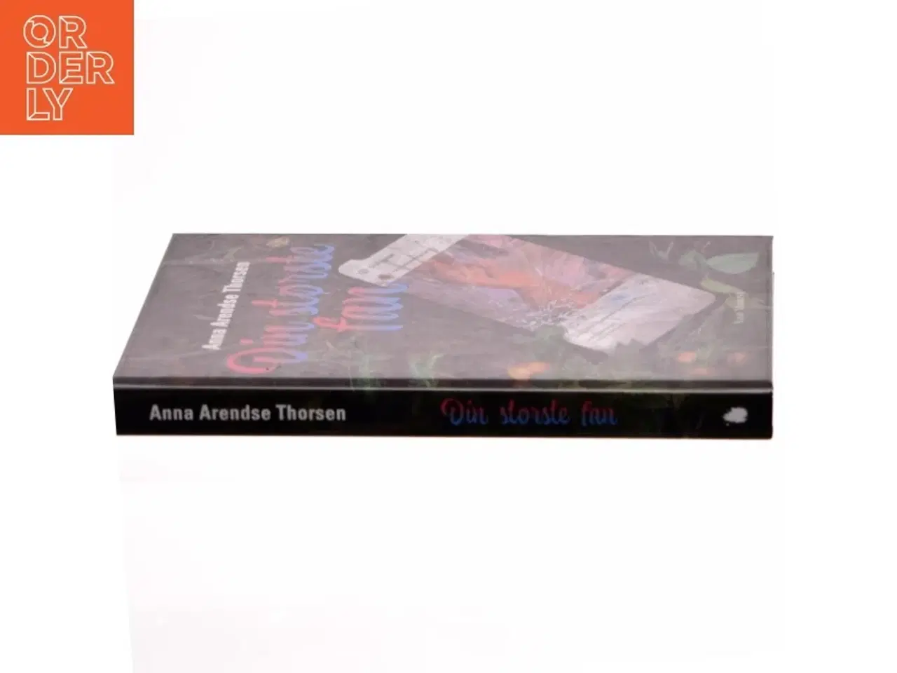Billede 2 - Din største fan af Anna Arendse Thorsen (f. 1993) (Bog)