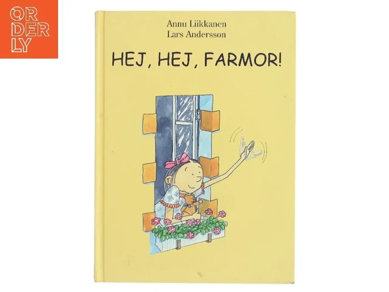 Billede 1 - Hej, hej, farmor! af Annu Liikkanen (Bog)