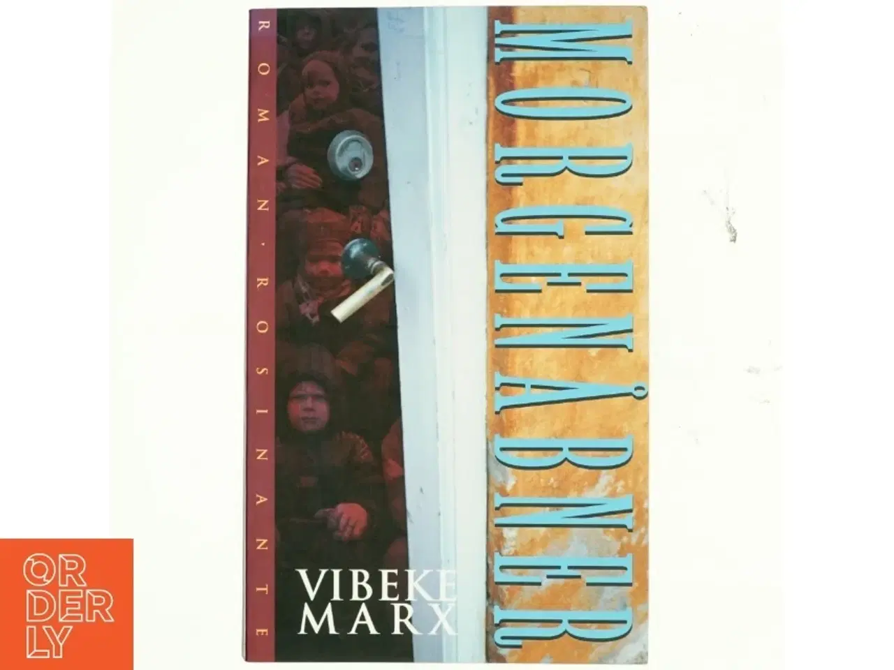 Billede 1 - Morgenåbner : roman af Vibeke Marx (Bog)