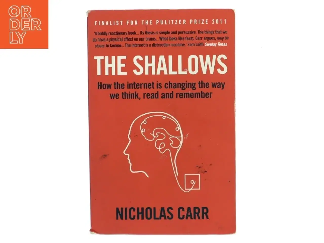 Billede 1 - The shallows : How the internet is changing the way we think, read and remember af Nicholas Carr (Bog)