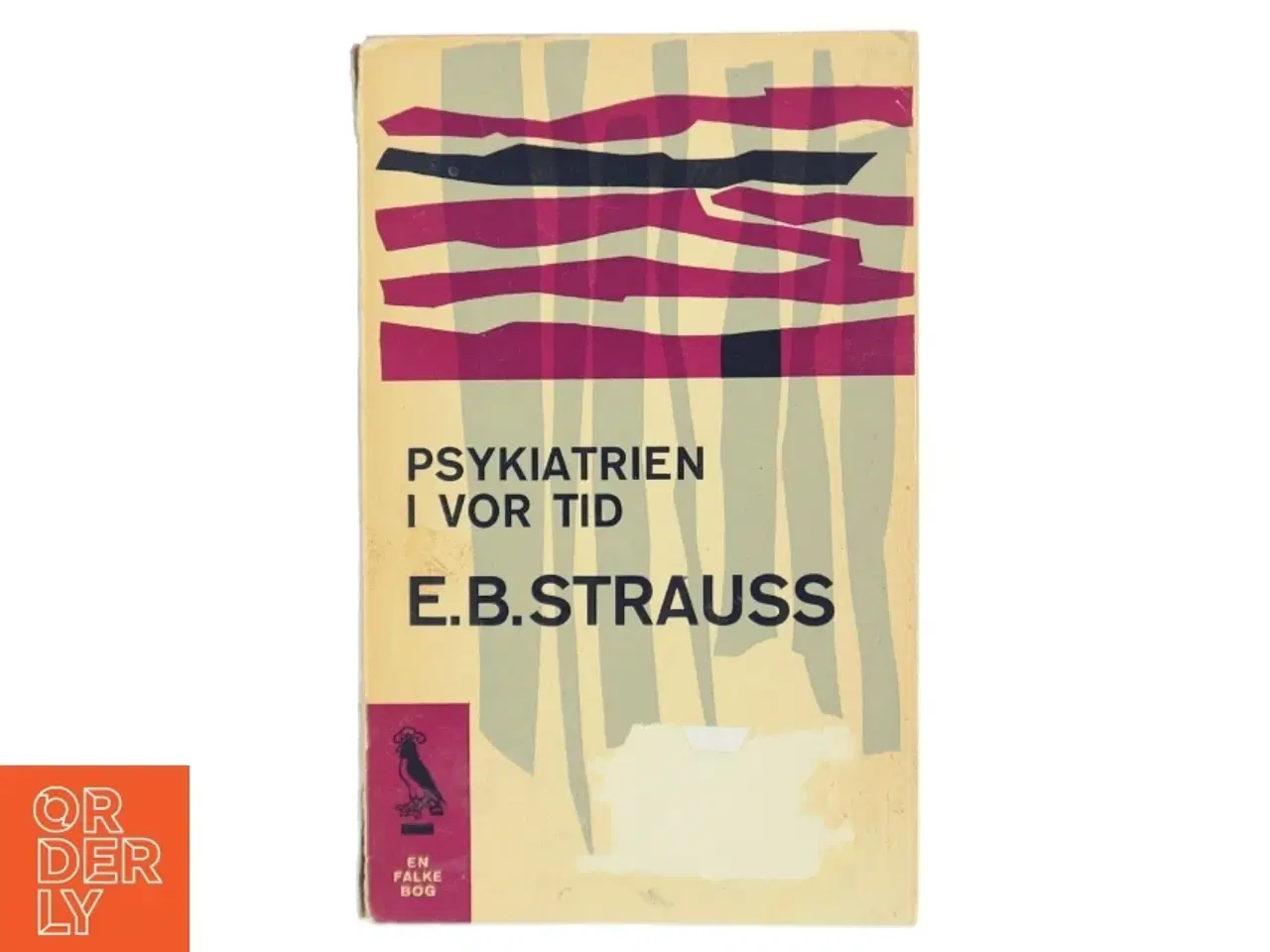 Billede 1 - E.B. Strauss - Psykiatrien i vor tid (1962)