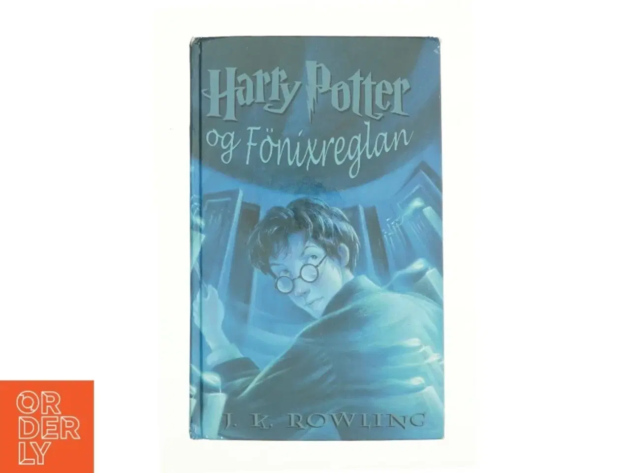 Billede 1 - Harry Potter og Fönixreglan af J. K. Rowling (Bog)