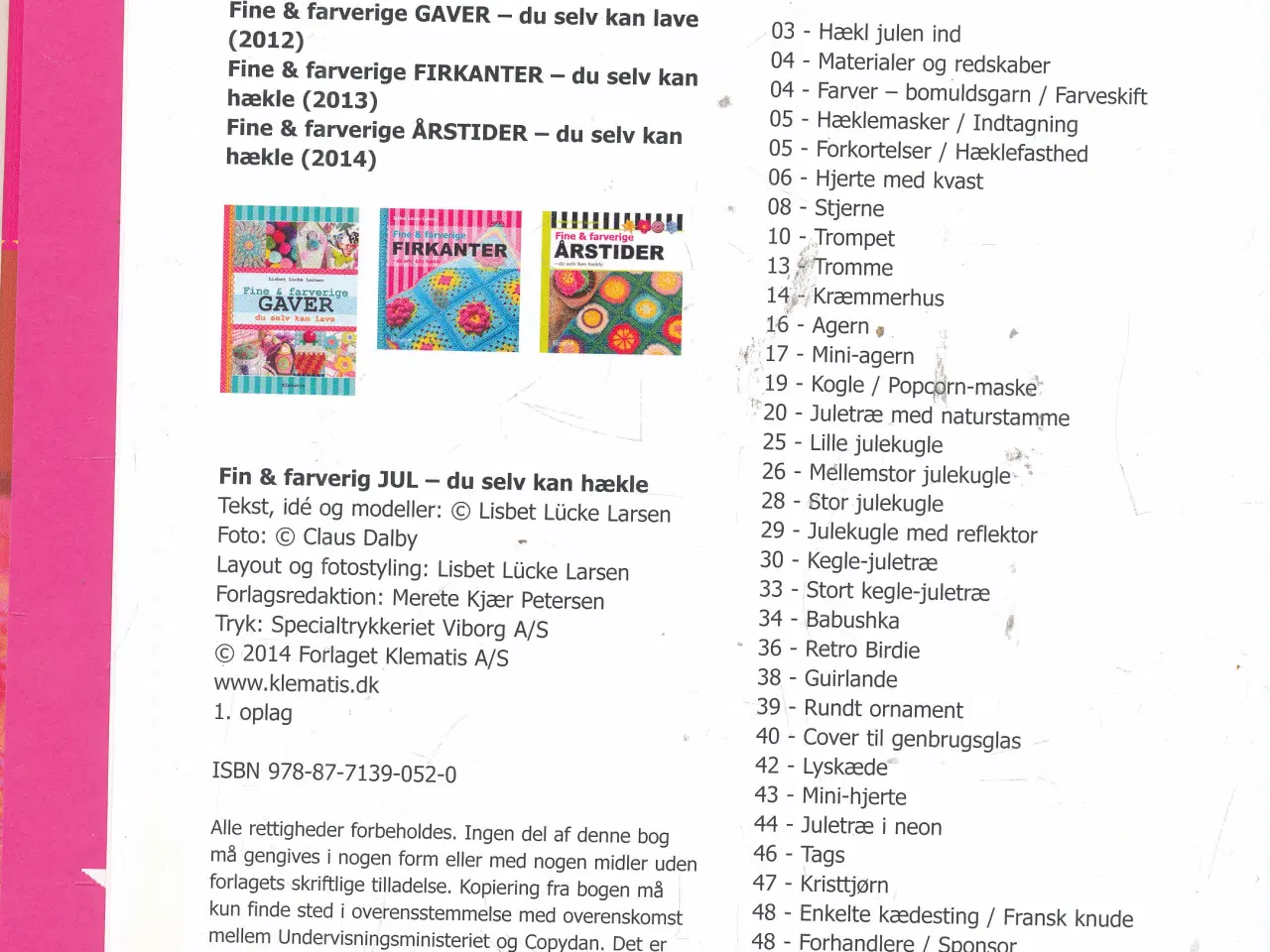 Billede 3 - FIN & FARVERIG JUL - DU SELV KAN HÆKLE AF LISBET 