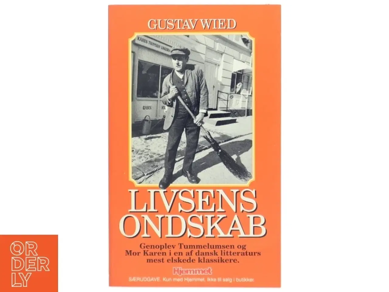 Billede 1 - Livsens Ondskab bog af Gustav Wied fra Hjemmet