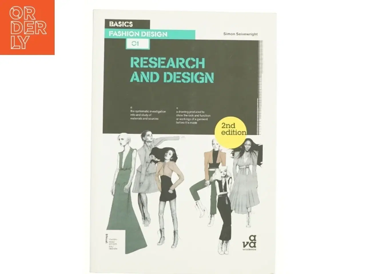 Billede 1 - Basics Fashion Design 01: Research and Design - 2nd Edition (eBook) af Seivewright, Simon (Bog)