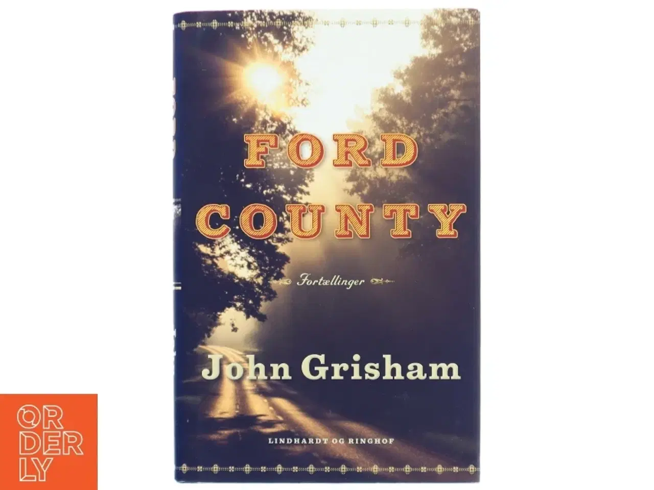 Billede 1 - Ford County : fortællinger af John Grisham (Bog)