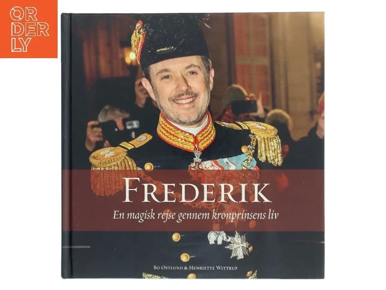 Billede 1 - Frederik af Bo Østlund (Bog)