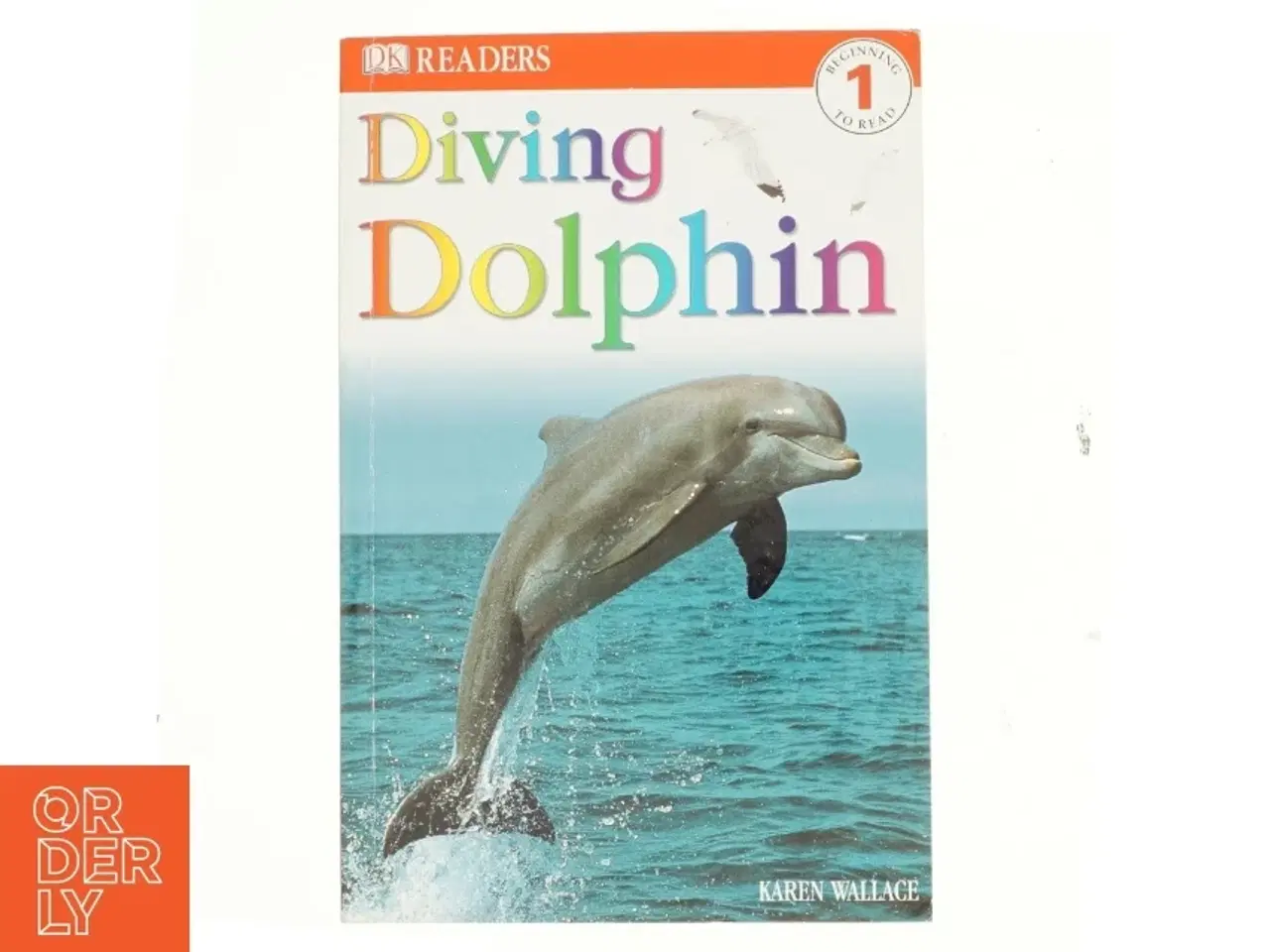 Billede 1 - Diving Dolphin af Karen Wallace (Bog)