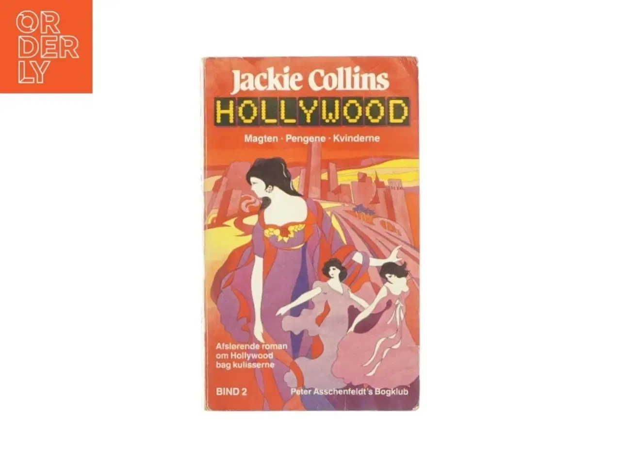 Billede 1 - Hollywood - Magten, pengene, kvinderne af Jackie Collins (Bog)