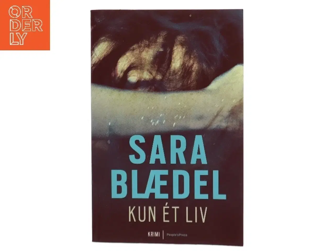 Billede 1 - Kun ét liv af Sara Blædel (Bog)