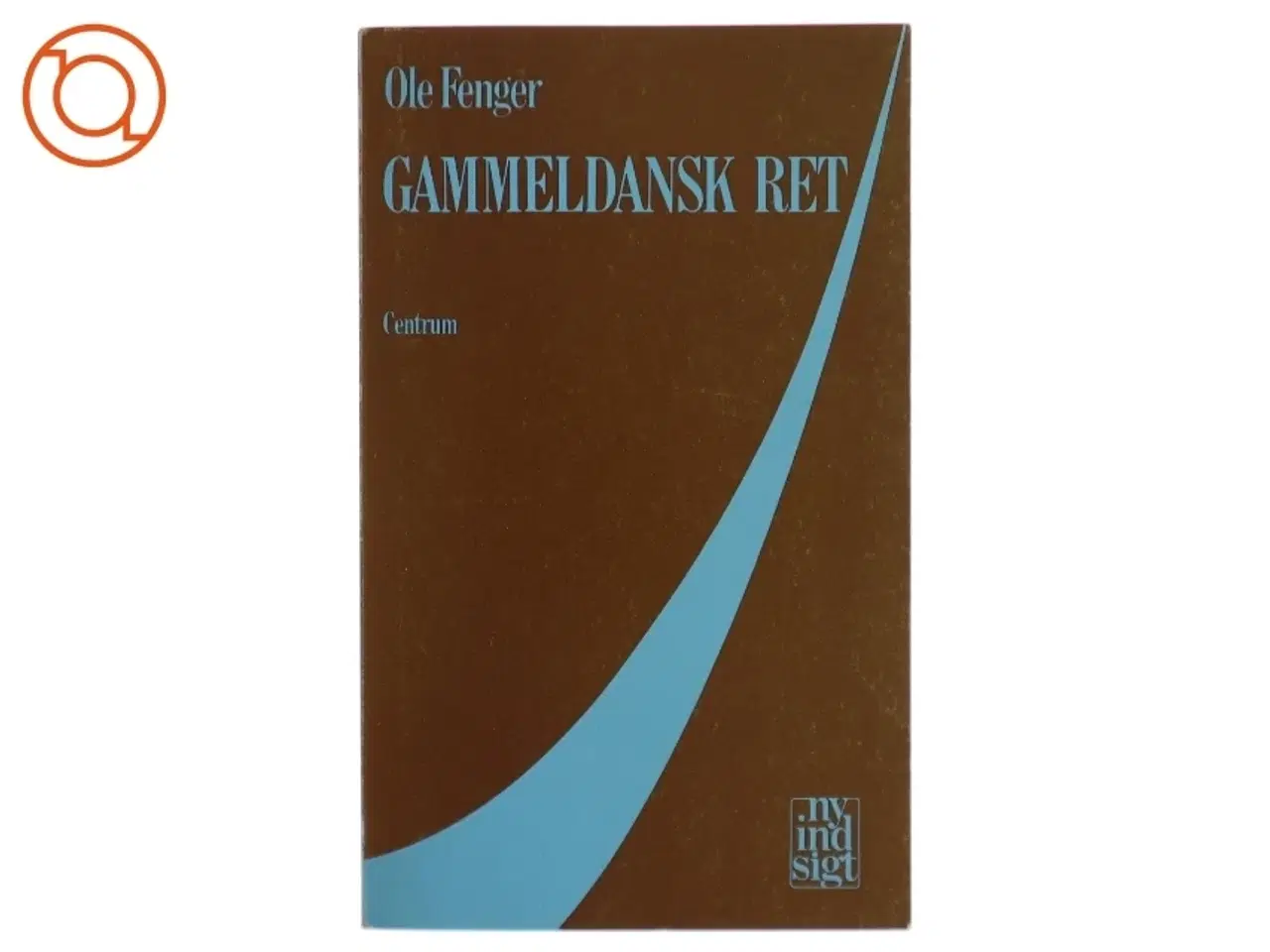 Billede 1 - Gammeldansk ret af Ole Fenger (Bog)