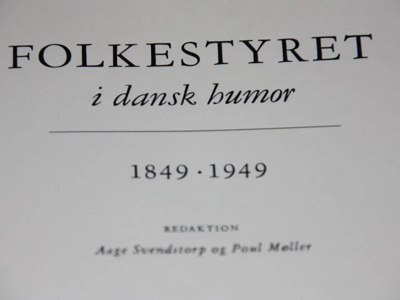 Billede 2 - Folkestyret i dansk humor 1849-1949.