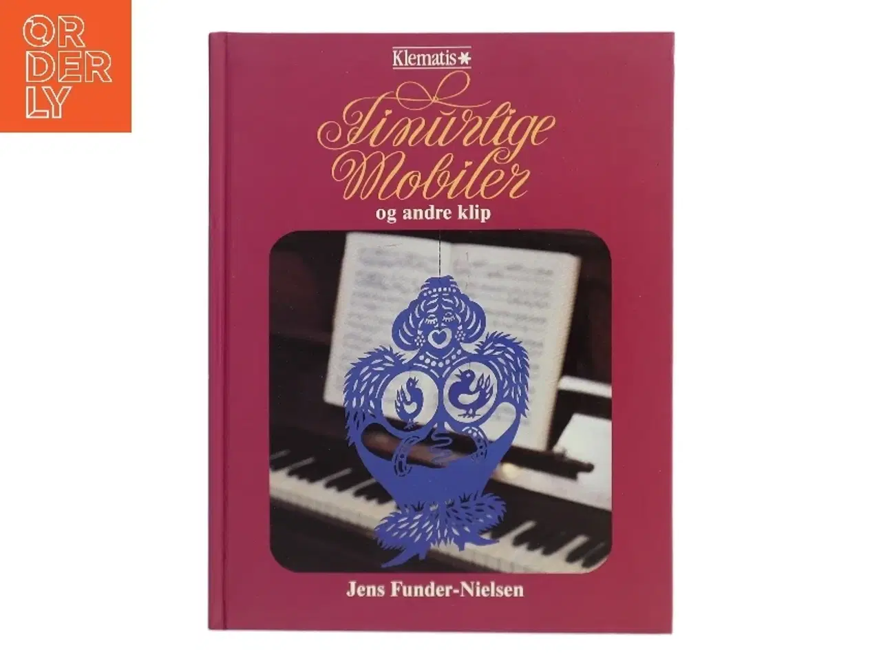 Billede 1 - Finurlige Mobiler og andre klip af Jens Funder-Nielsen (Bog)