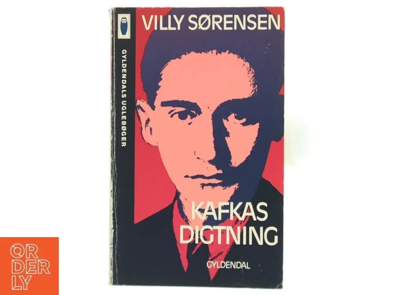 Billede 1 - Villy Sørensen: Kafkas digtning bog fra Gyldendal