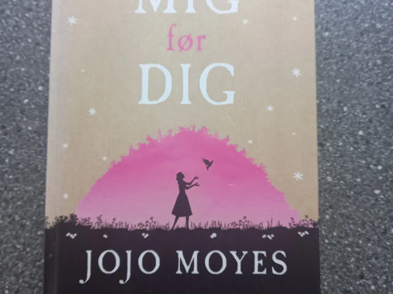 Billede 1 - Dig før mig - Jojo Moyes