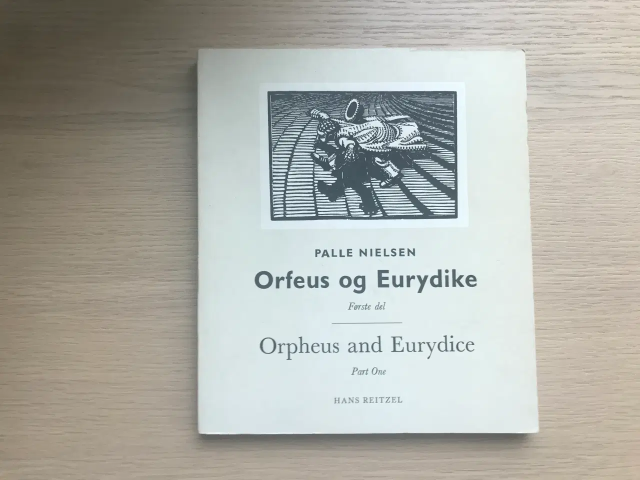 Billede 1 - Orfeus og Eurydike - Palle Nielsen   Første del.