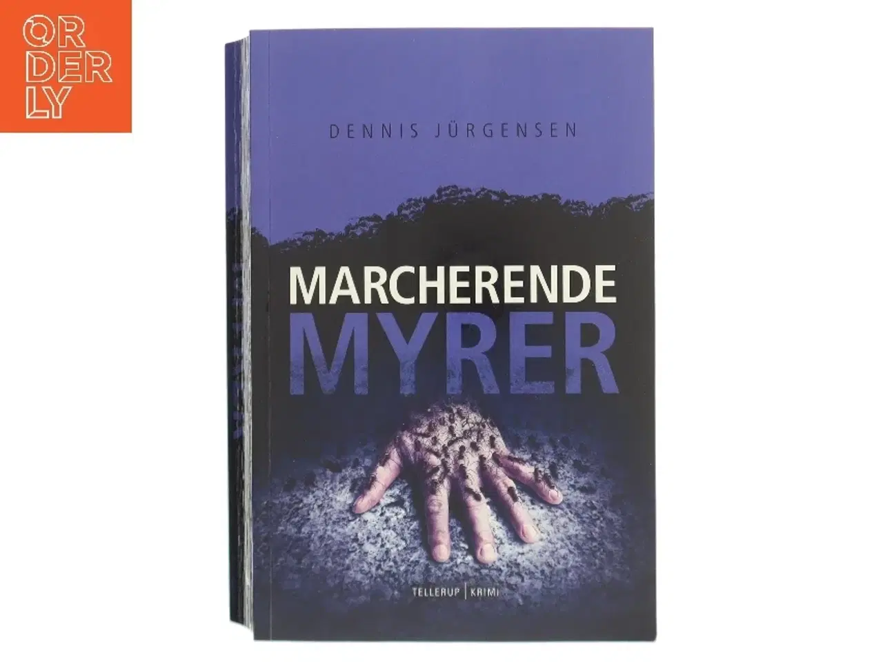 Billede 1 - Marcherende myrer af Dennis Jürgensen (Bog)