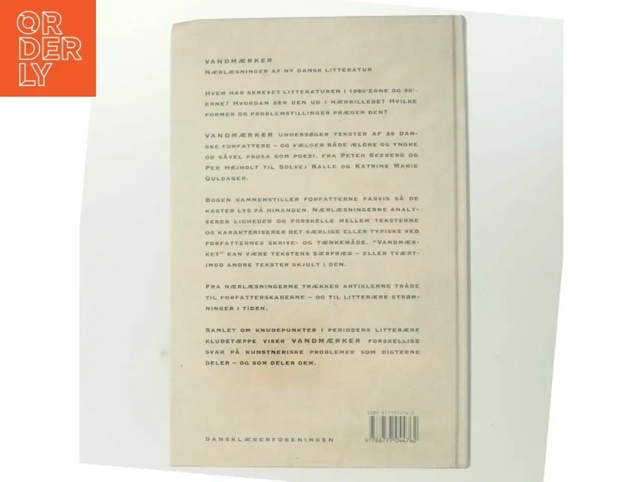 Billede 3 - Vandmærker : nærlæsninger af ny dansk litteratur af Anders Østergaard (f. 1950) (Bog)