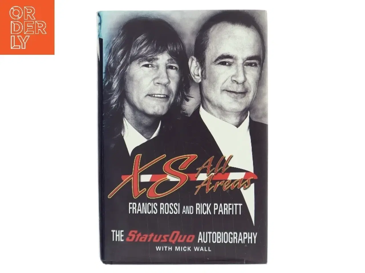 Billede 1 - XS all areas : the Status Quo autobiography (Bog)
