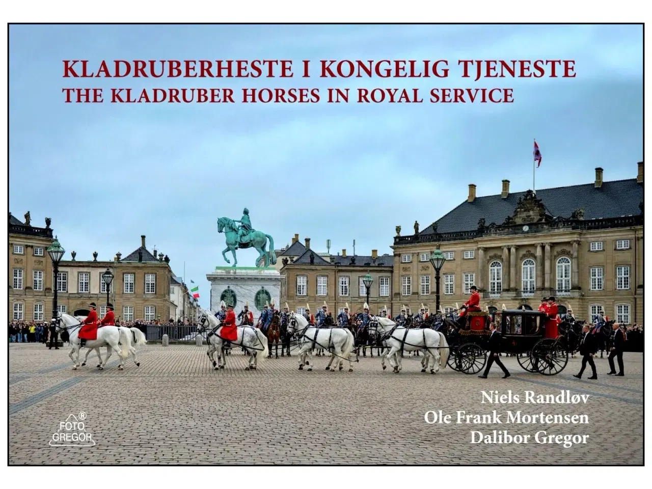 Billede 1 - Kladruberheste i kongelig tjeneste