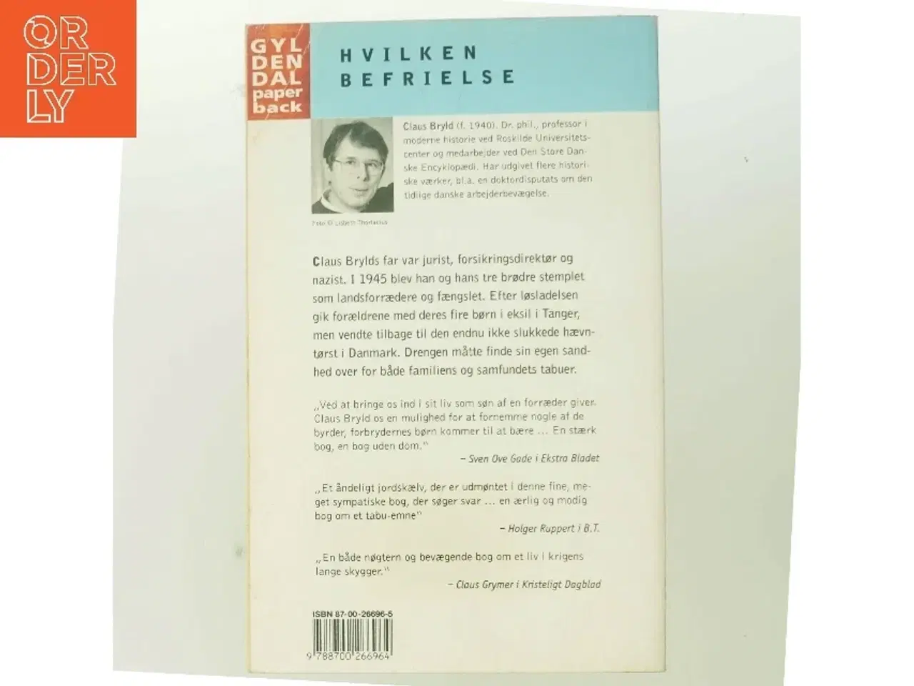 Billede 3 - Hvilken befrielse : fortælling fra en opvækst i nazismens og retsopgørets skygge af Claus Bryld (Bog)