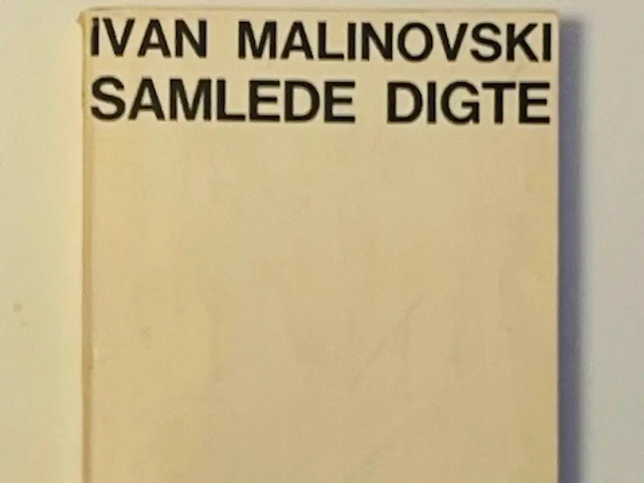 Billede 1 - Ivan Malinovski Samlede digt