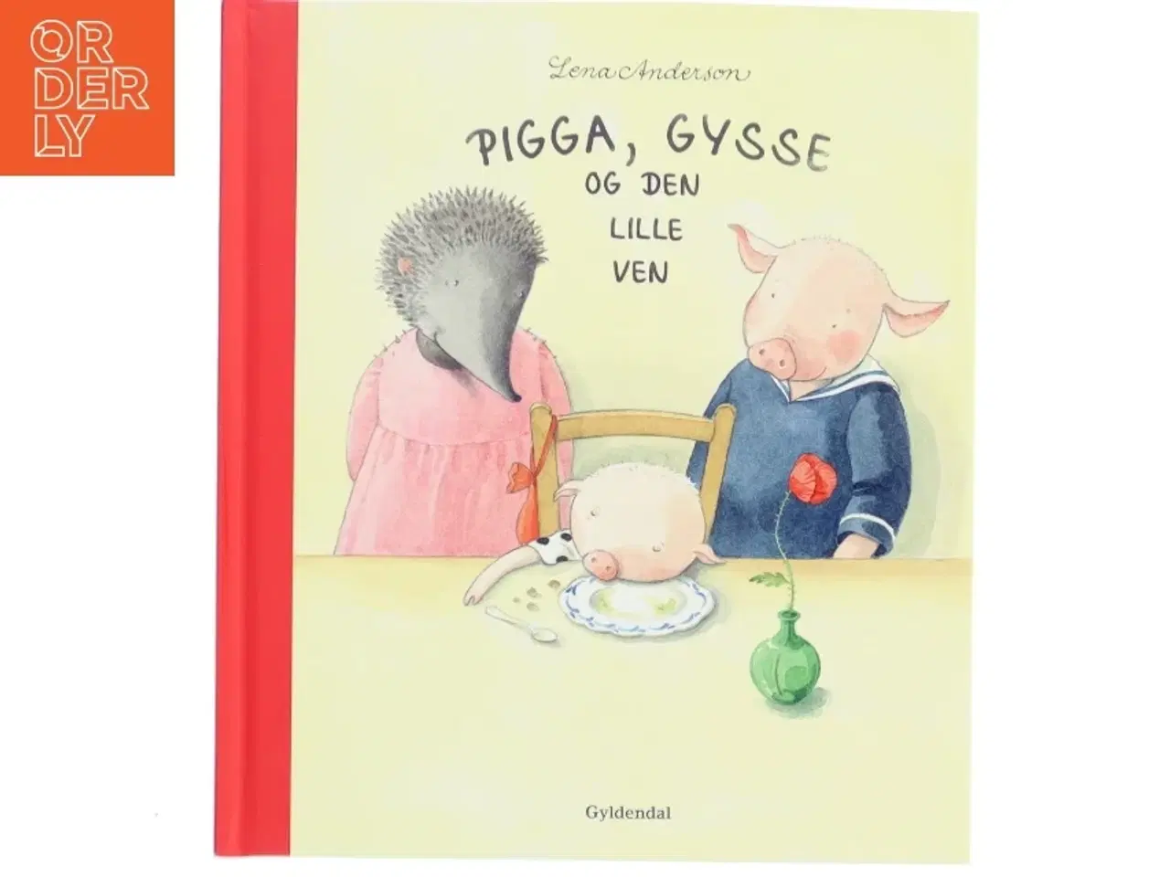 Billede 1 - Pigga, Gysse og den lille ven af Lena Anderson (Bog)