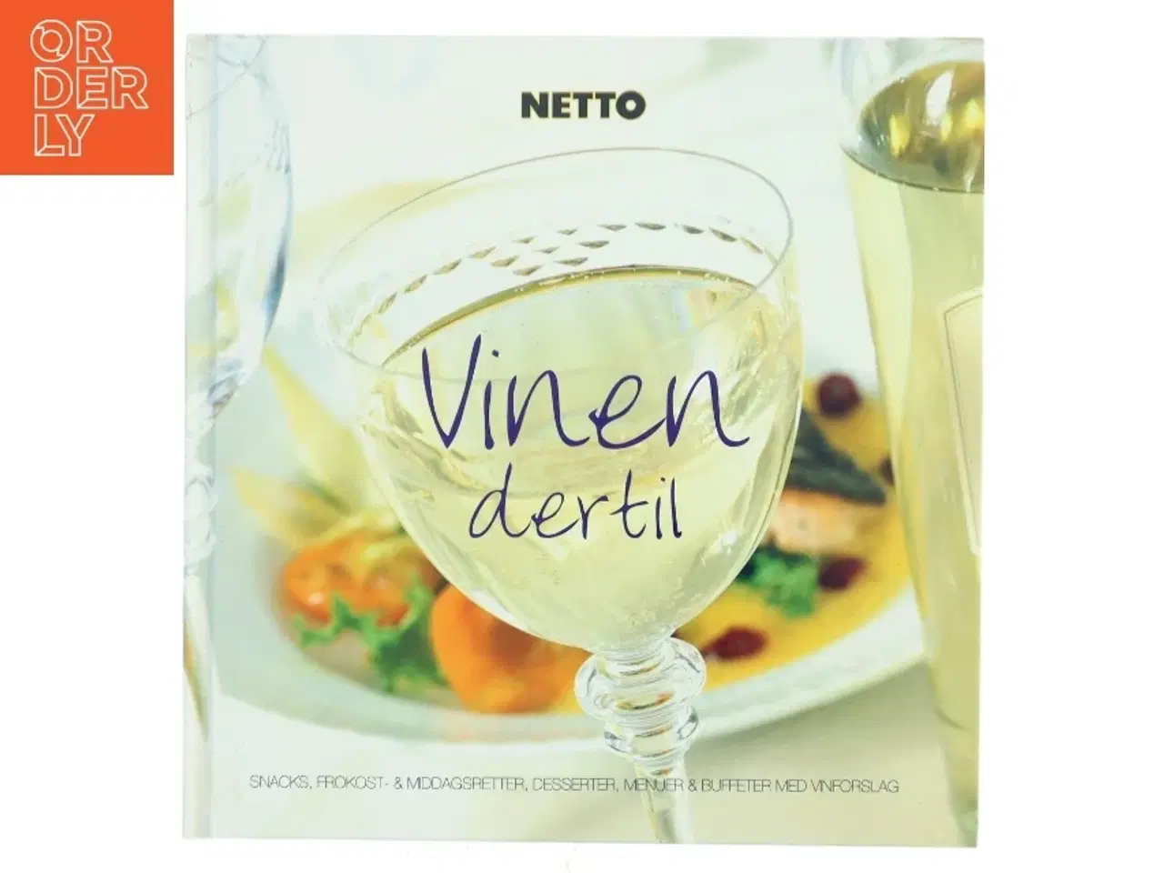 Billede 1 - Vinen dertil (Bog)