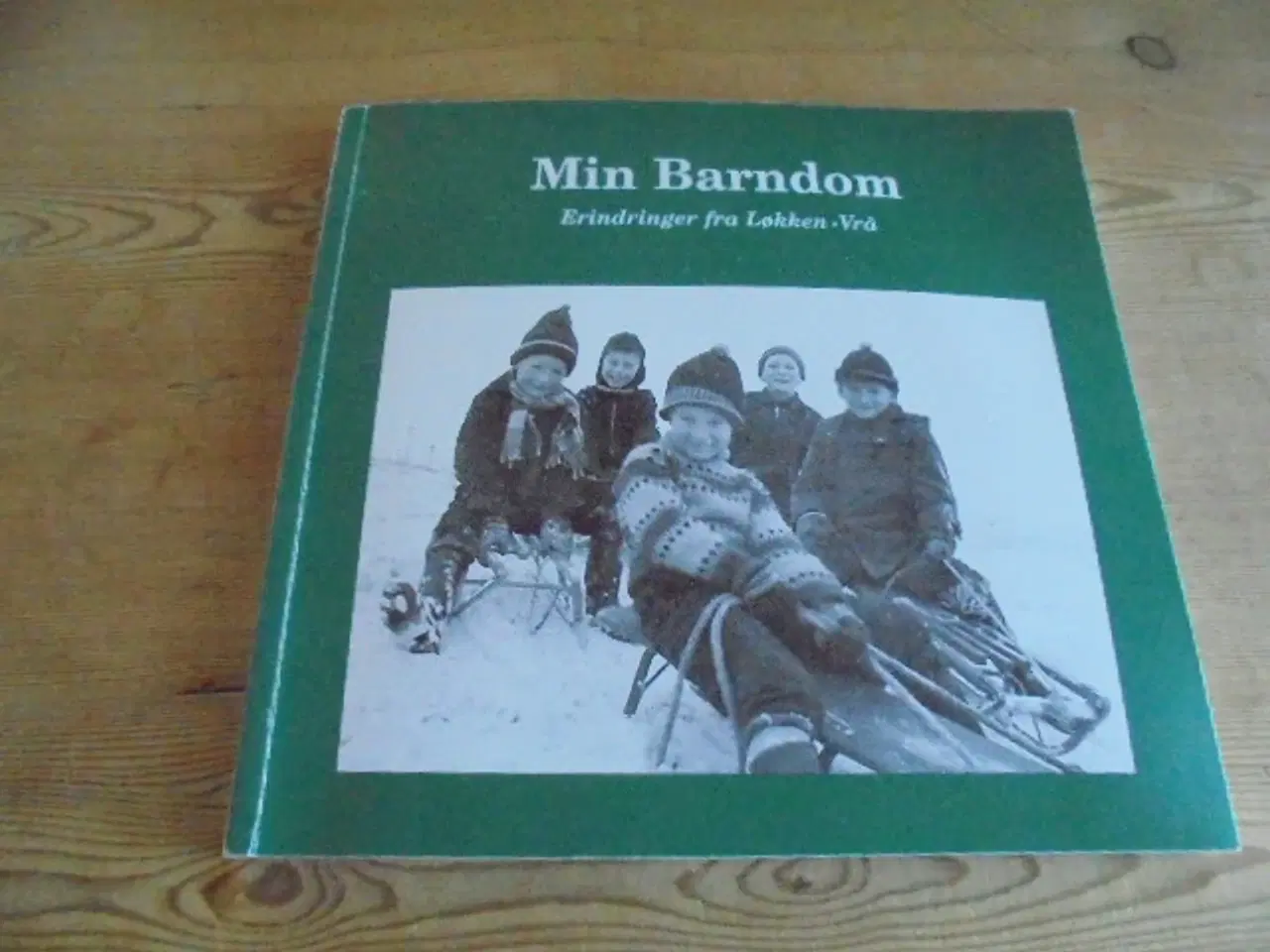 Billede 1 - Min barndom – Erindringer fra Løkken-Vrå  